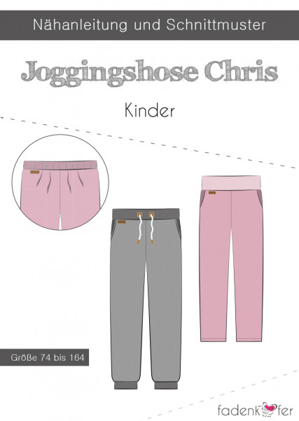 Schnittmuster Jogginghose Chris Kinder Gr. 74-164